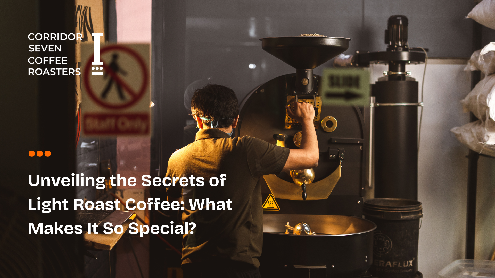 Unveiling the Secrets of Light Roast Coffee: What Makes It So Special?
